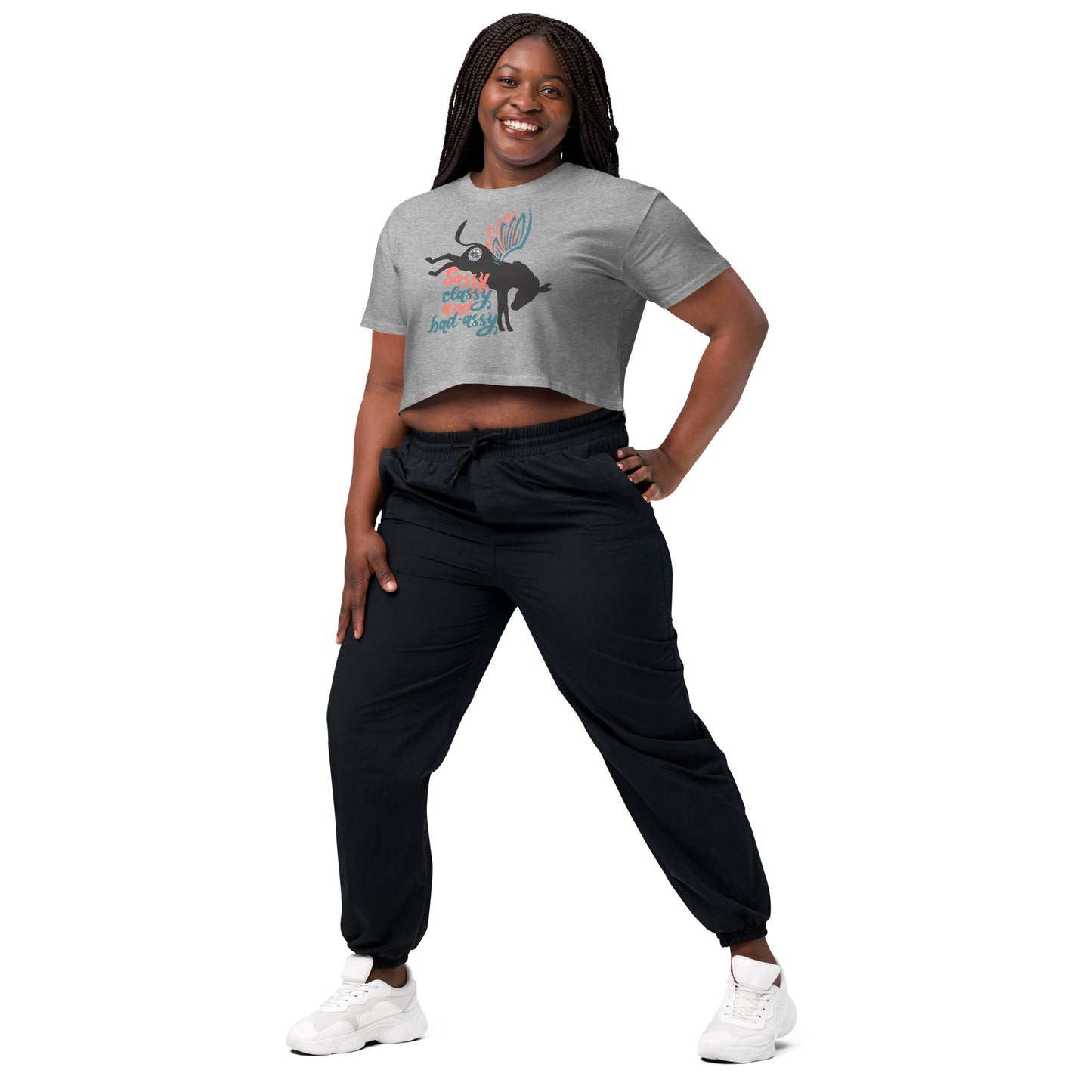 Sassy, Classy, & Bad Assy women’s crop top