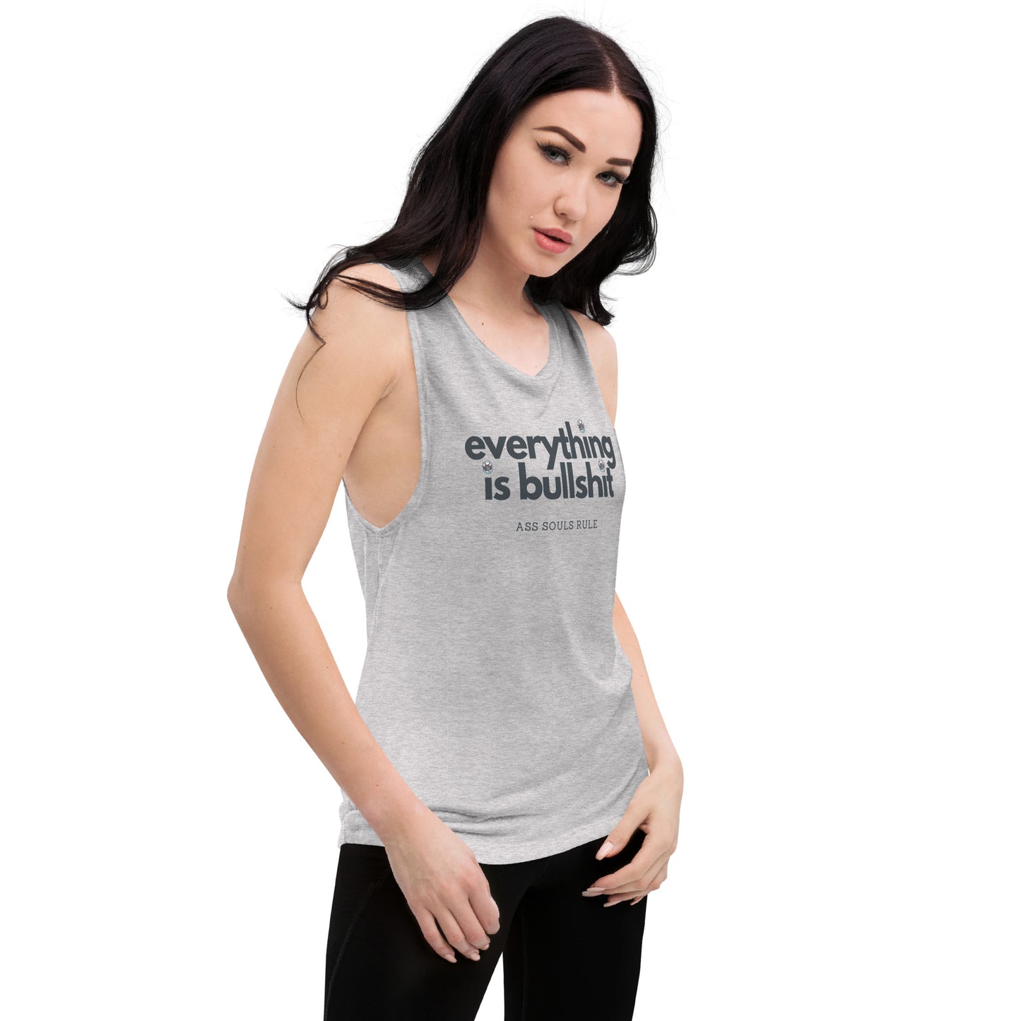 Everything is Bullshit ladies’ muscle tank