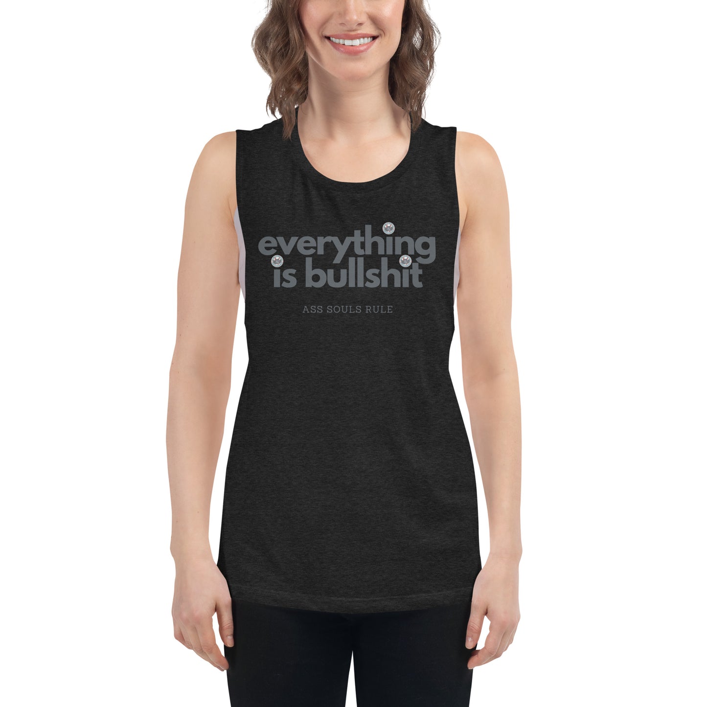 Everything is Bullshit ladies’ muscle tank