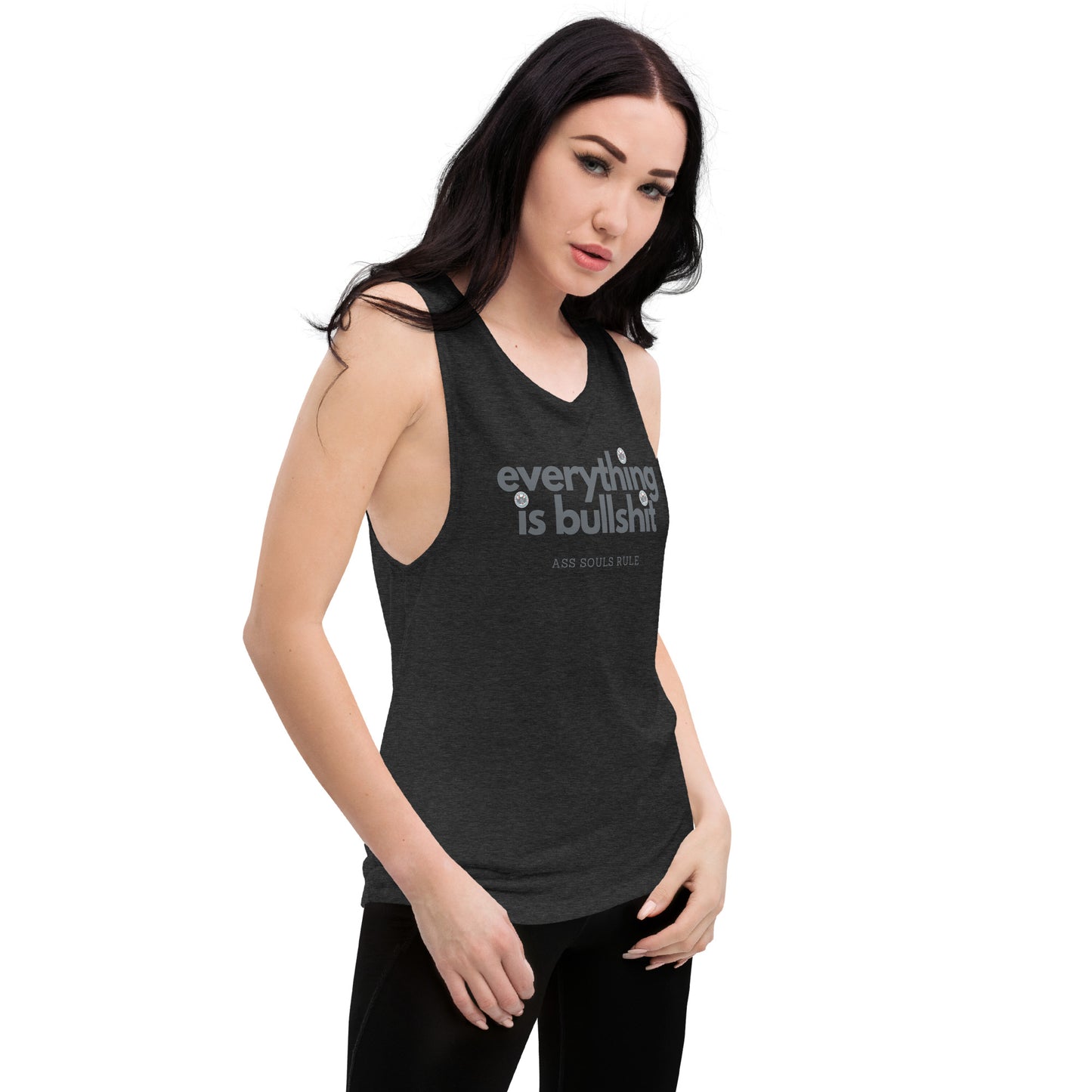 Everything is Bullshit ladies’ muscle tank