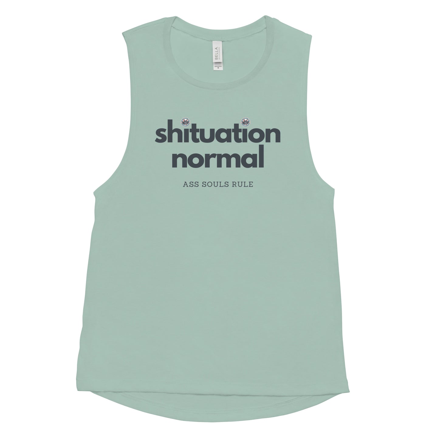 Shituation Normal ladies’ muscle tank