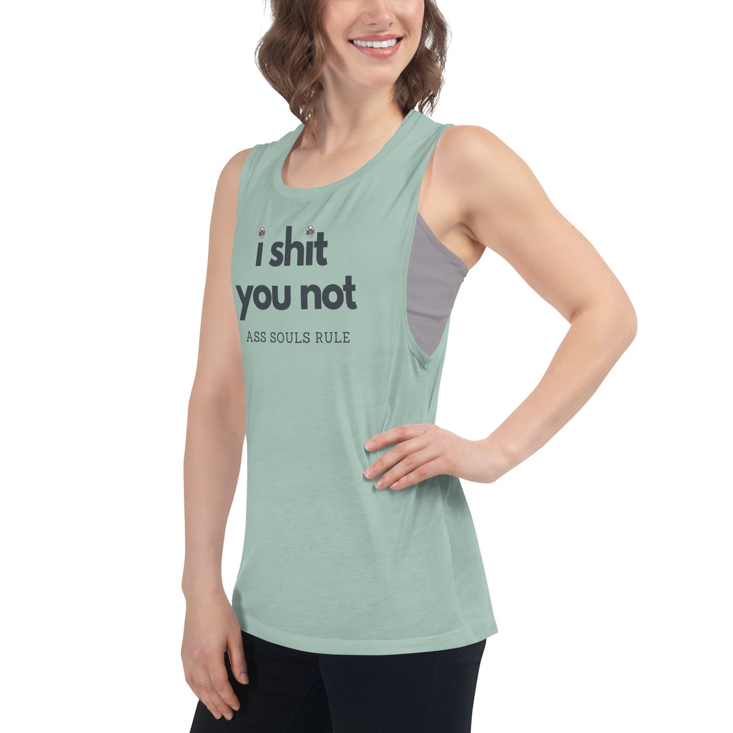 I Shit You Not ladies’ muscle tank