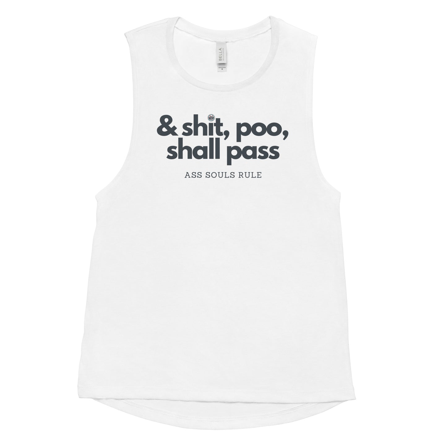 & Shit, Poo, Shall Pass ladies’ muscle tank