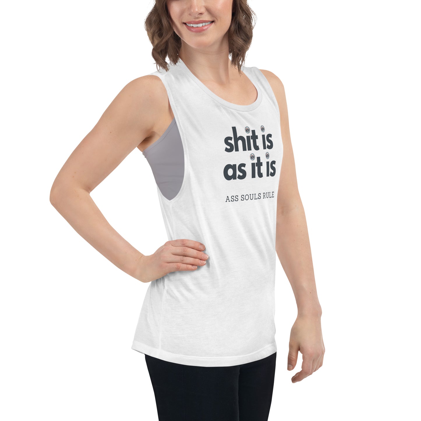 Shit Is As It Is ladies’ muscle tank