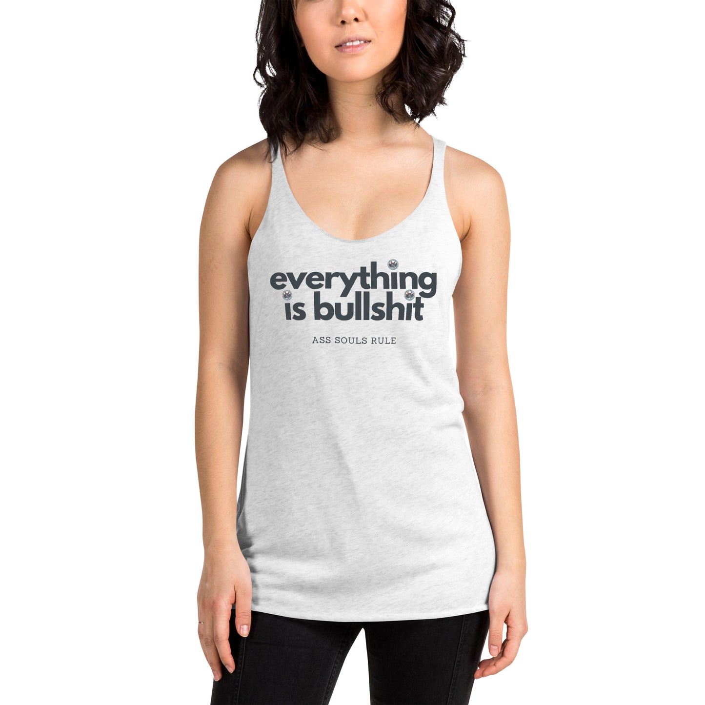 Everything is Bullshit women's racerback tank