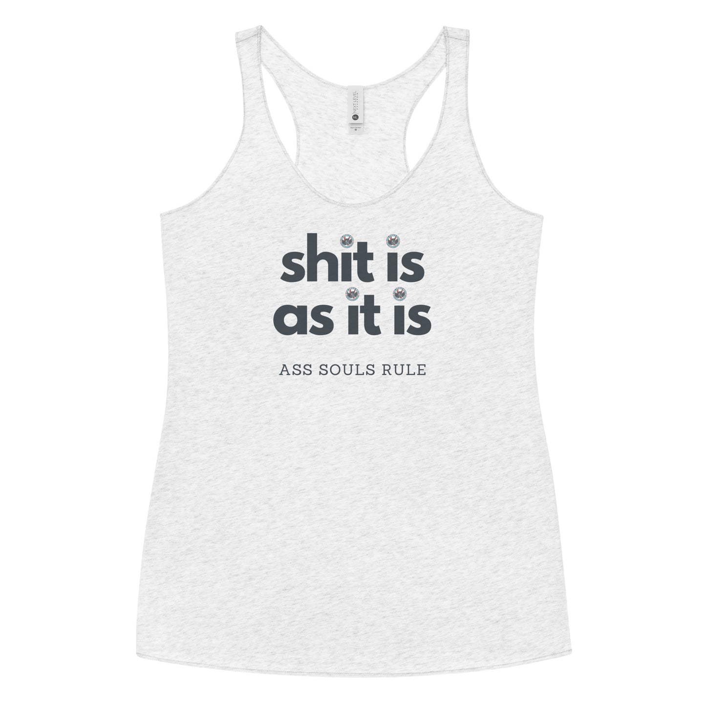 Shit Is As It Is women's racerback tank