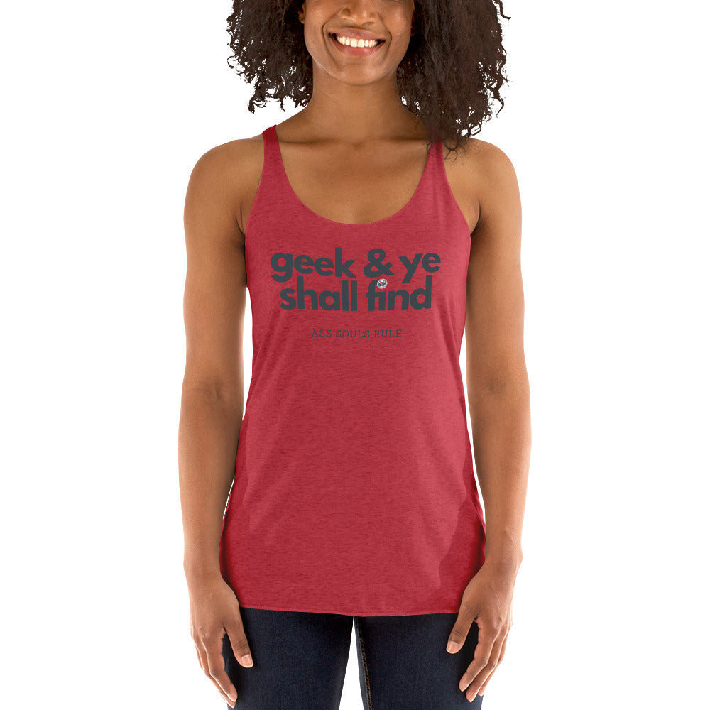 Geek & Ye Shall Find women's racerback tank