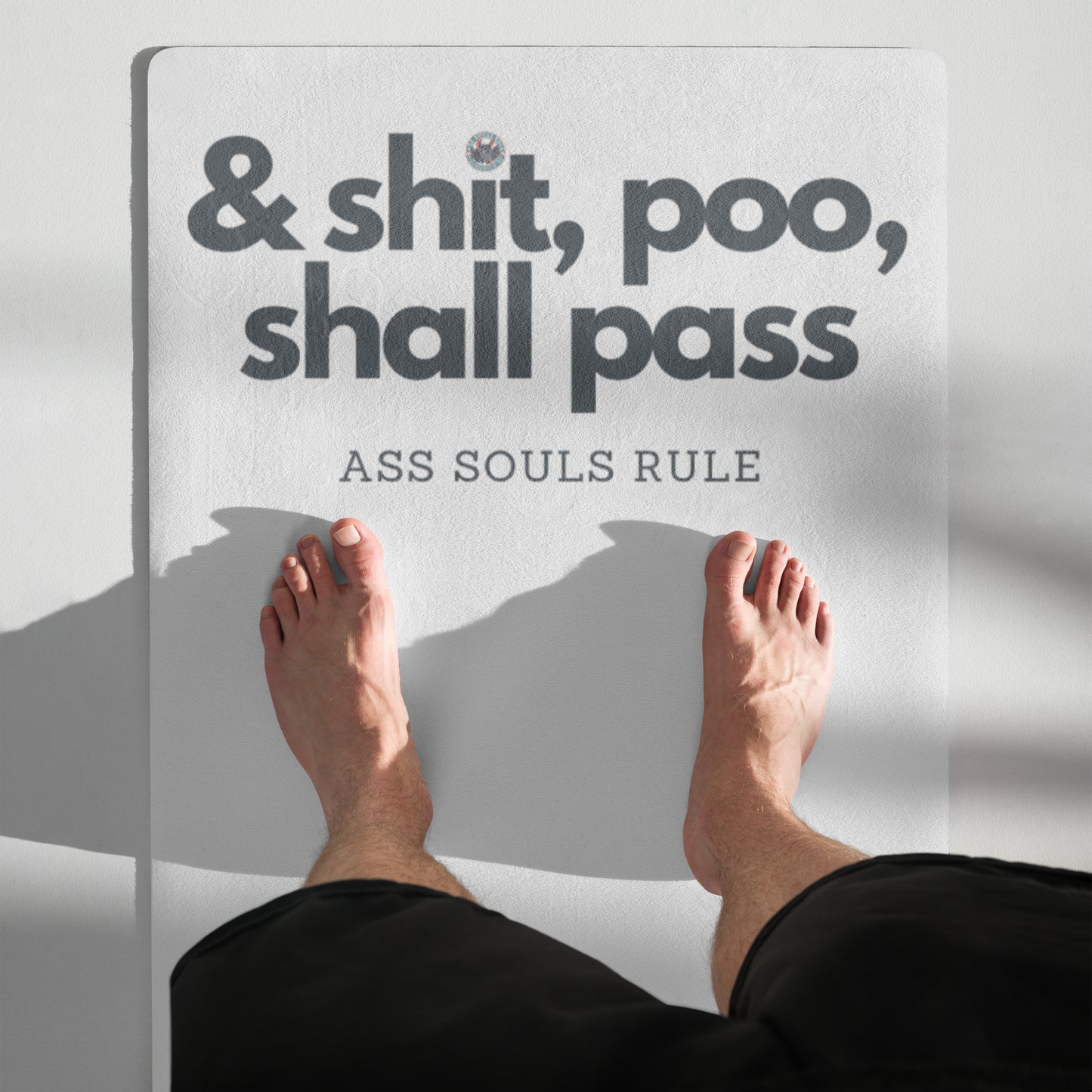 & Shit, Poo, Shall Pass yoga mat